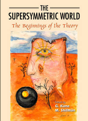 Supersymmetric World - The Beginning Of The Theory, The - 