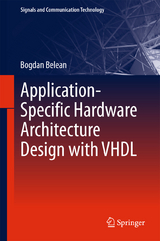 Application-Specific Hardware Architecture Design with VHDL - Bogdan Belean