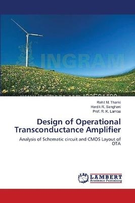 Design of Operational Transconductance Amplifier - Rohit M. Thanki, Hardik R. Sanghani, Prof. R. K. Lamba