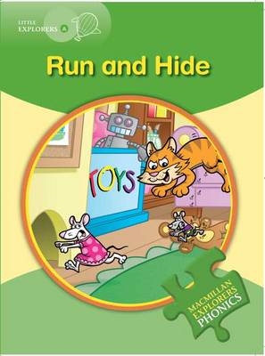 Little Explorers A Run and Hide - G Budgell, Gill Munton