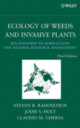 Ecology of Weeds and Invasive Plants - Steven R. Radosevich, Jodie S. Holt, Claudio M. Ghersa