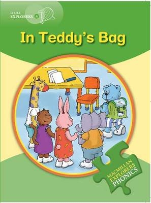 Little Explorers A In Teddy's Bag - G Budgell, Gill Munton