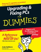 Upgrading and Fixing PCs For Dummies -  Andy Rathbone