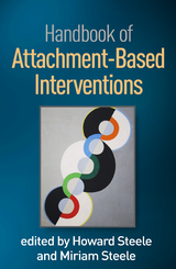 Handbook of Attachment-Based Interventions - 