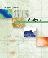 ESRI Guide to GIS Analysis, Volume 1 -  Andy Mitchell