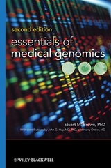 Essentials of Medical Genomics -  Stuart M. Brown,  John G. Hay,  Harry Ostrer