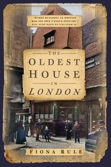 Oldest House in London -  Fiona Rule