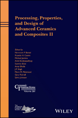 Processing, Properties, and Design of Advanced Ceramics and Composites  II - 