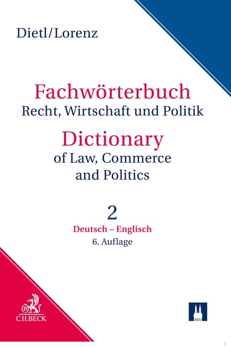 Fachwörterbuch Recht, Wirtschaft und Politik Band 2: Deutsch - Englisch - Clara Erika Dietl, Egon Lorenz