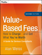 Value-Based Fees -  Alan Weiss