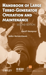 Handbook of Large Turbo-Generator Operation and Maintenance - Geoff Klempner, Isidor Kerszenbaum