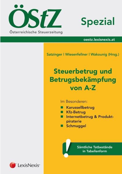 ÖStZ Spezial - Steuerbetrug und Betrugsbekämpfung von A - Z - 