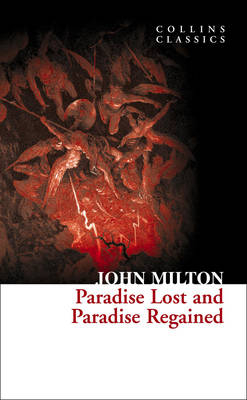 Paradise Lost and Paradise Regained - John Milton