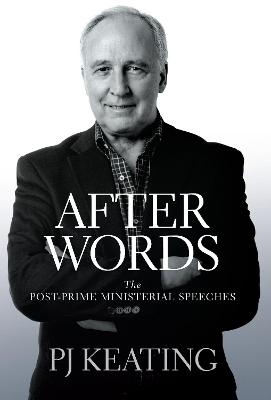 After Words - Paul Keating