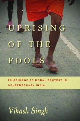 Uprising of the Fools - Vikash Singh
