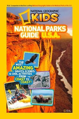 National Parks Guide U.S.A -  National Geographic Kids