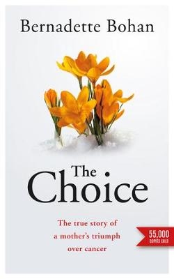 The Choice - Bernadette Bohan