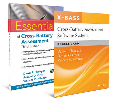 Essentials of Cross–Battery Assessment, 3e Set with Letter and XBass Registration Card - Dawn P. Flanagan, Samuel O. Ortiz, Vincent C. Alfonso