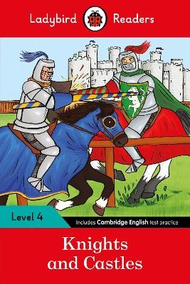 Ladybird Readers Level 4 - Knights and Castles (ELT Graded Reader) -  Ladybird