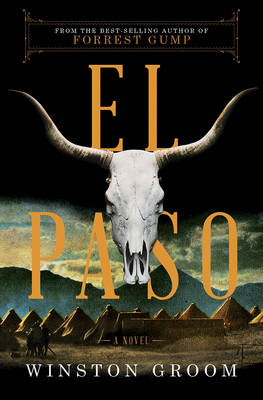 El Paso - Winston Groom