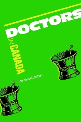 Doctors in Canada - Bernard Blishen