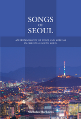 Songs of Seoul - Nicholas Harkness