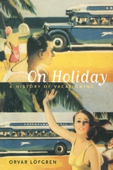 On Holiday - Orvar Löfgren