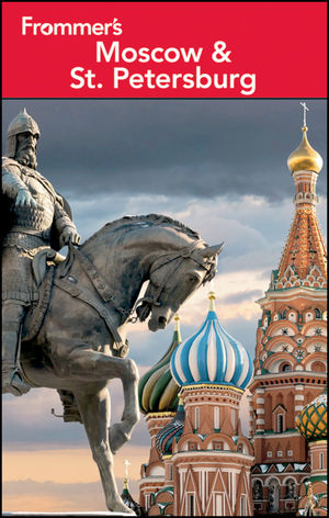 Frommer's Moscow & St. Petersburg - Angela Charlton