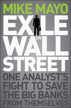 Exile on Wall Street - Mike Mayo