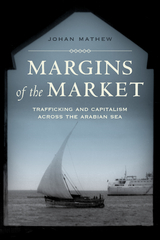 Margins of the Market -  Johan Mathew