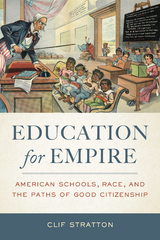 Education for Empire -  Clif Stratton
