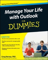 Manage Your Life with Outlook For Dummies -  Greg Harvey