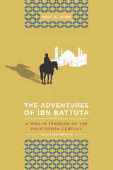 Adventures of Ibn Battuta -  Ross E. Dunn