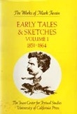 Early Tales and Sketches, Volume 1 - Mark Twain