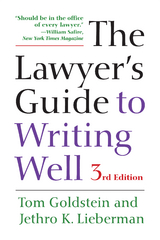 Lawyer's Guide to Writing Well -  Tom Goldstein,  Jethro K. Lieberman