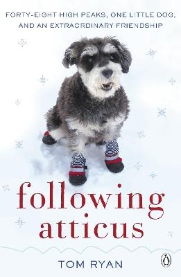 Following Atticus - Thomas F. Ryan