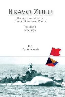 Bravo Zulu Volume 1 Hardcover - Ian Pfennigwerth