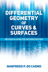 Differential Geometry of Curves and Surfaces -  Manfredo P. do Carmo