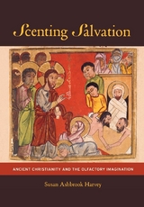 Scenting Salvation -  Susan Ashbrook Harvey