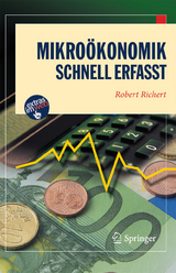 Mikroökonomik - Schnell erfasst - Robert Richert