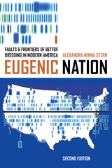 Eugenic Nation -  Alexandra Minna Stern