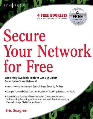 Secure Your Network for Free - Eric Seagren