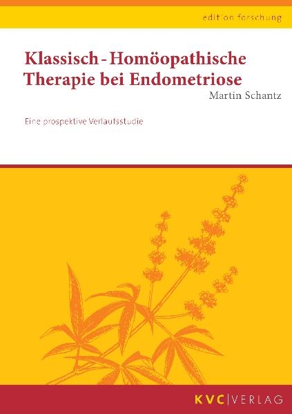 Klassisch-Homöopathische Therapie bei Endometriose - Martin Schantz