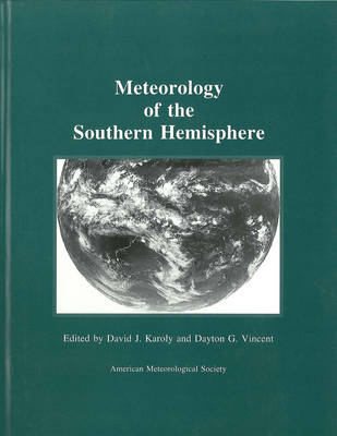 Meteorology of the Southern Hemisphere - David J Karoly