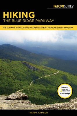 Hiking the Blue Ridge Parkway - Randy Johnson