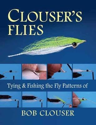 Clouser's Flies - Bob Clouser