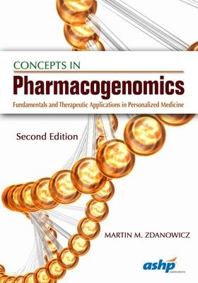 Concepts in Pharmacogenomics - 