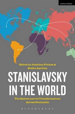 Stanislavsky in the World - 