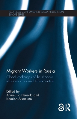 Migrant Workers in Russia - 