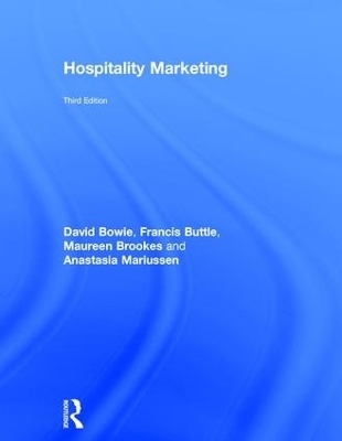 Hospitality Marketing - David Bowie, Francis Buttle, Maureen Brookes, Anastasia Mariussen